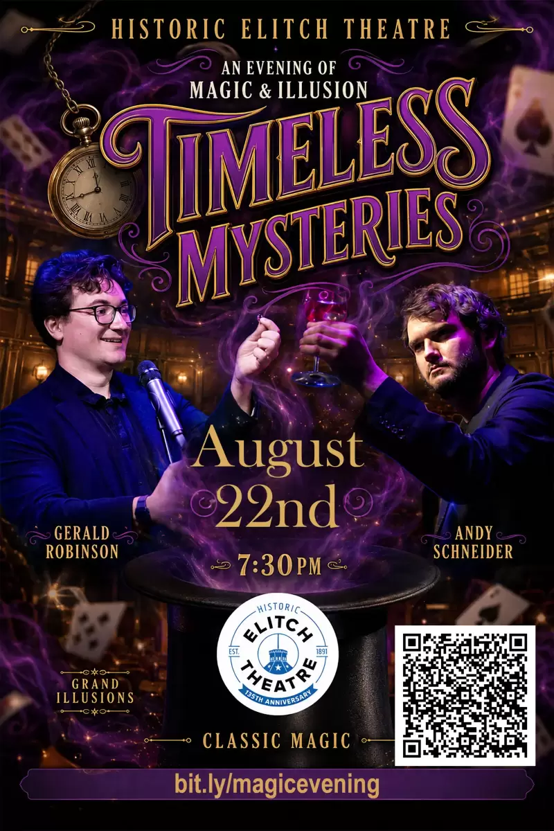 A Magic Show of Historic Proportion at the Old Elitch Theater 