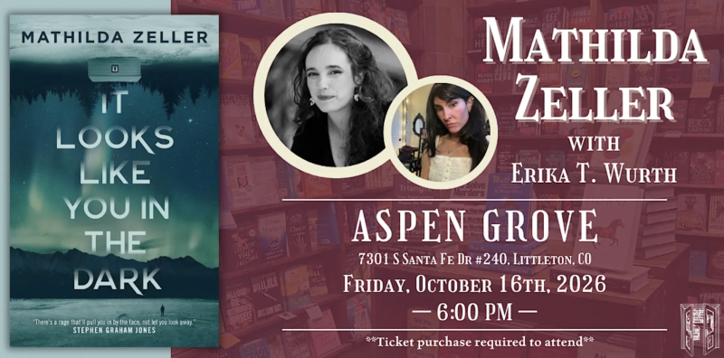 It Looks Like You in the Dark:  An evening with Mathilda Zeller 10/16.26